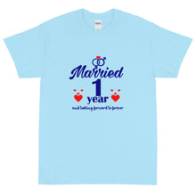Load image into Gallery viewer, MARRIED 1YEAR Short Sleeve T-Shirt