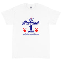 Load image into Gallery viewer, MARRIED 1YEAR Short Sleeve T-Shirt
