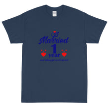 Load image into Gallery viewer, MARRIED 1YEAR Short Sleeve T-Shirt