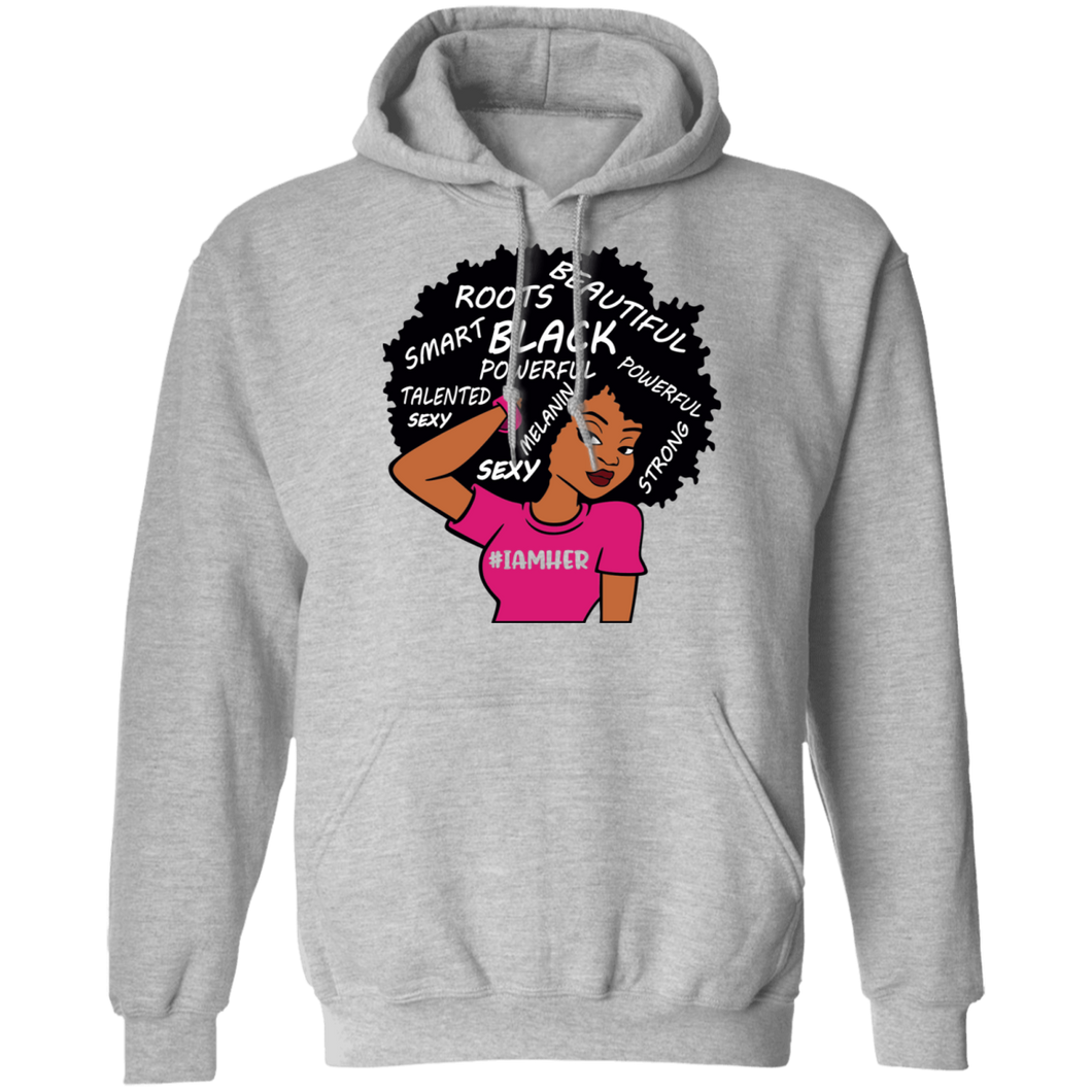 I AM HER Pullover Hoodie 8 oz.