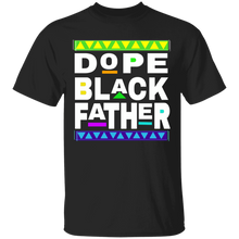 Load image into Gallery viewer, DOPE BLK FATHER.
