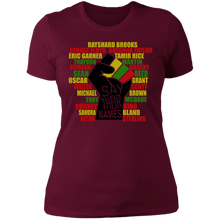 Load image into Gallery viewer, SAY THEIR NAMES Ladies T-Shirt
